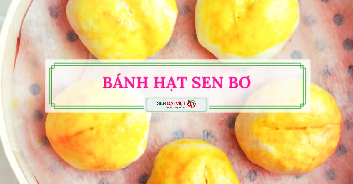 Hướng dẫn làm bánh hạt sen bơ thơm ngon, hấp dẫn