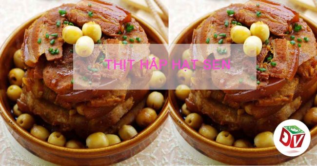 Mới lạ với công thức thịt hấp hạt sen ngon miễn chê Mới lạ với công thức thịt hấp hạt sen ngon miễn chê