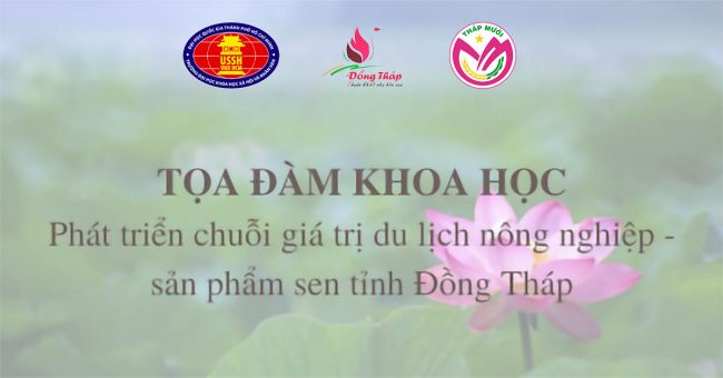 Tham dự Tọa đàm khoa học phát triển chuỗi giá trị về cây sen Đồng Tháp